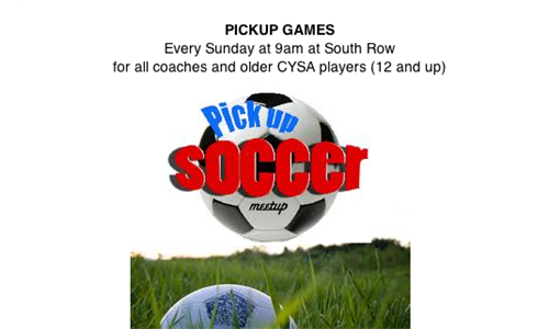Sunday Morning Pickup Games for CYSA Coaches and U12+ Players