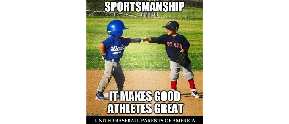Sportsmanship...