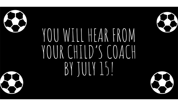 When should you hear from your coach?