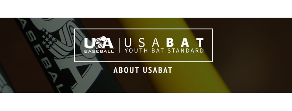 USA Bat Standard: Full Implementation Effective Aug. 1, 2019