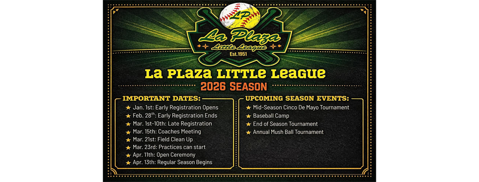 IMPORTANT DATES AT LA PLAZA