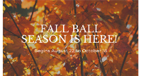 Fall Ball Season