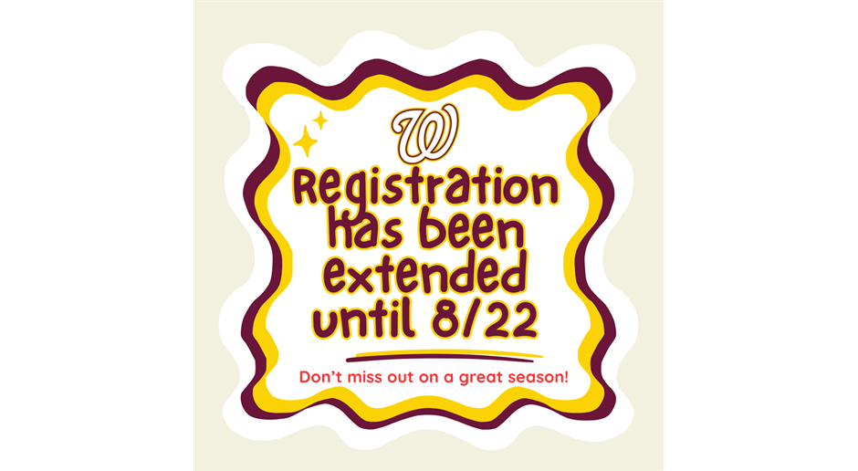 REGISTRATION HAS BEEN EXTENDED UNTIL 8/22