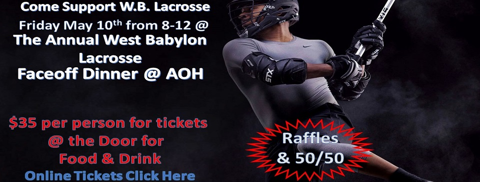 Annual West Babylon Lacrosse Faceoff Dinner 