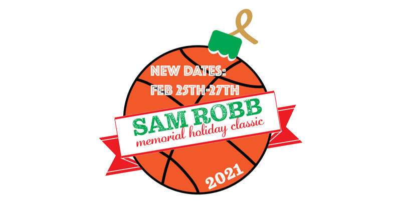 NEW DATES - Sam Robb Memorial Holiday Classic