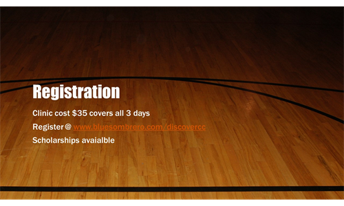 BBall Clinic Registraion info