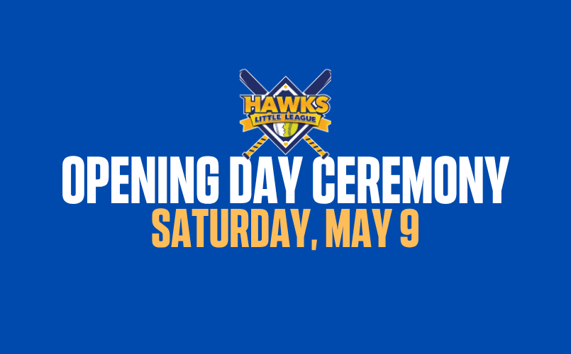 Opening Day Ceremony - Please Join Us!