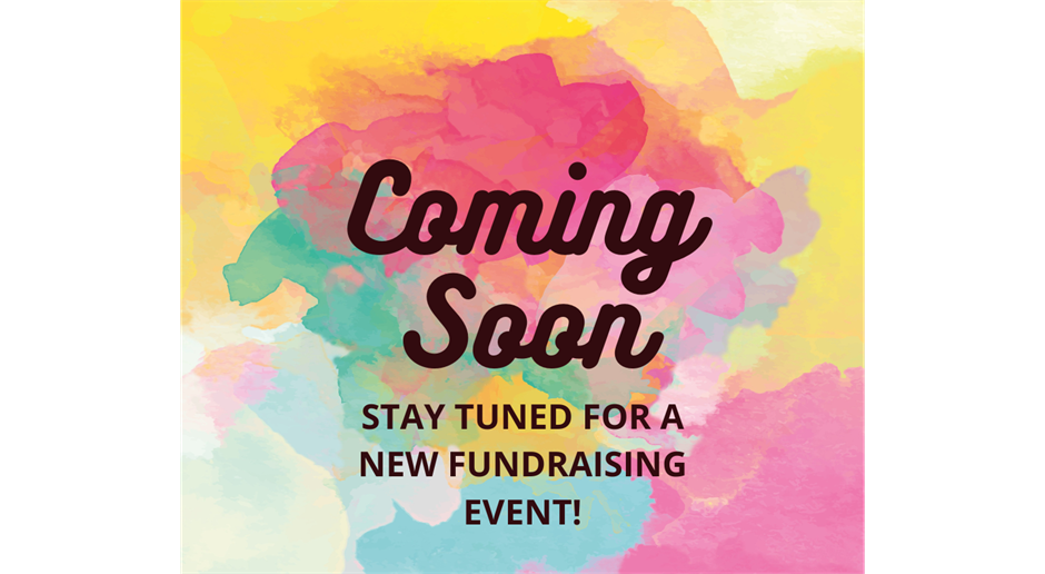 Stay Tuned For An Exciting New Event!