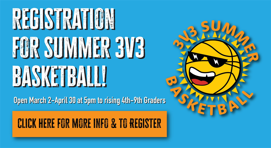 Summer 3v3 Basketball is Back!