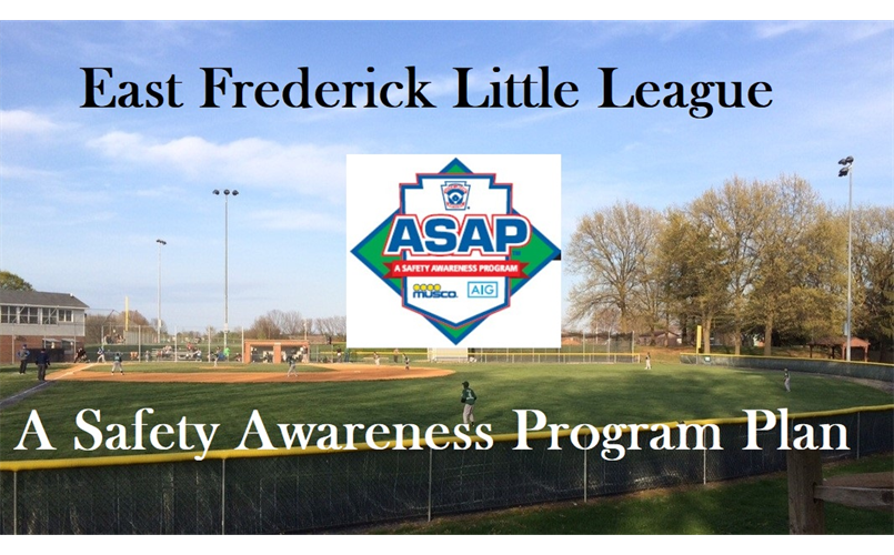 East Frederick Little League ASAP Plan