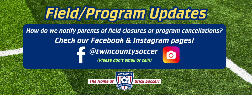 How do we notify parents of field closures or program cancellations?