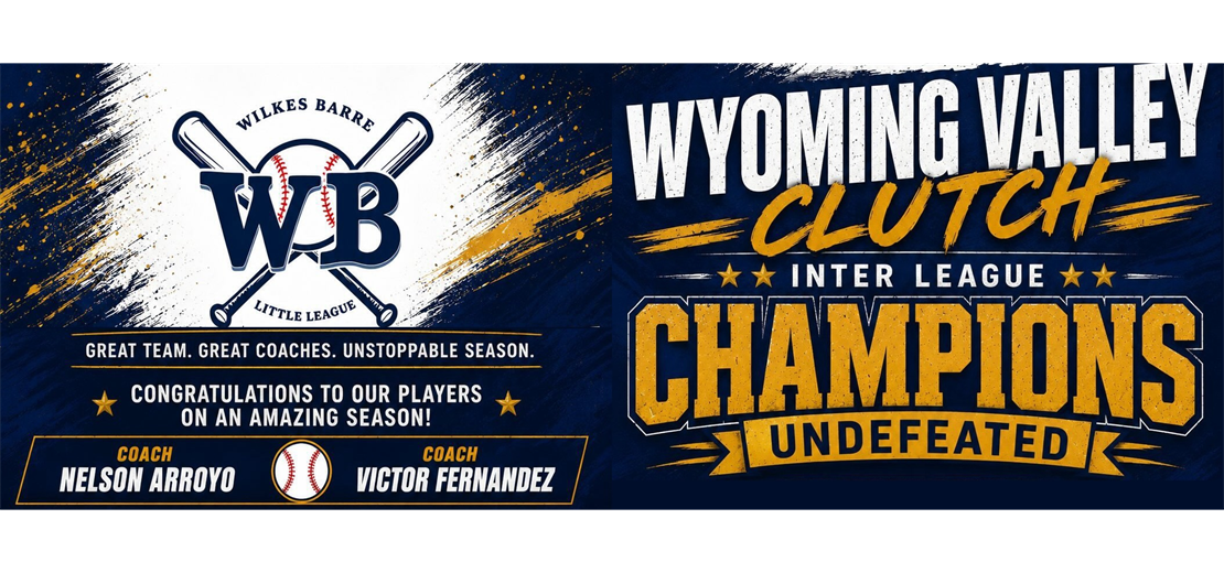 WYOMING VALLEY CLUTCH - 2026 MAJOR INTERLEAGUE CHAMPIONS!
