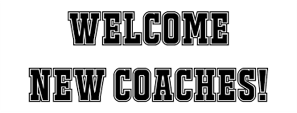 New Coaches Welcome!