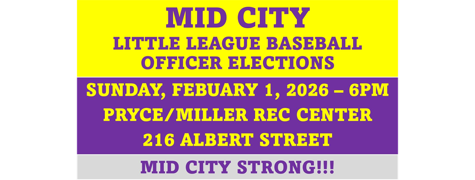 2026 Mid City LL Elections