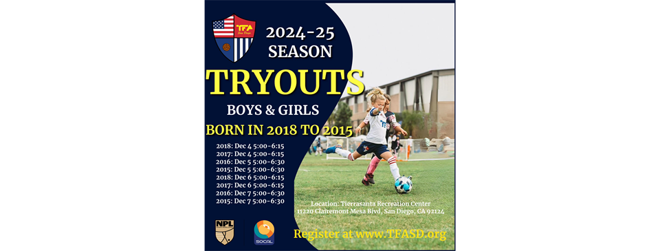 Total Futbol Academy San Diego 2024/25 Season Tryouts for Birth Years 2015 - 2018