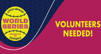 2021 Little League Softball World Series Volunteers needed!