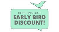 EARLY BIRD DISCOUNT!!!!