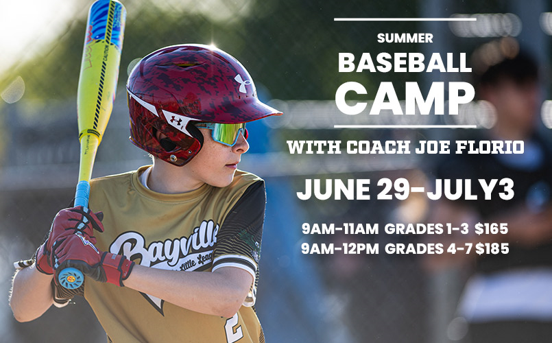 Summer Baseball Camp with Coach Joe Florio