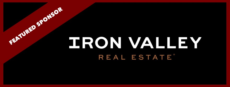 Featured Sponsor: Iron Valley Real Estate