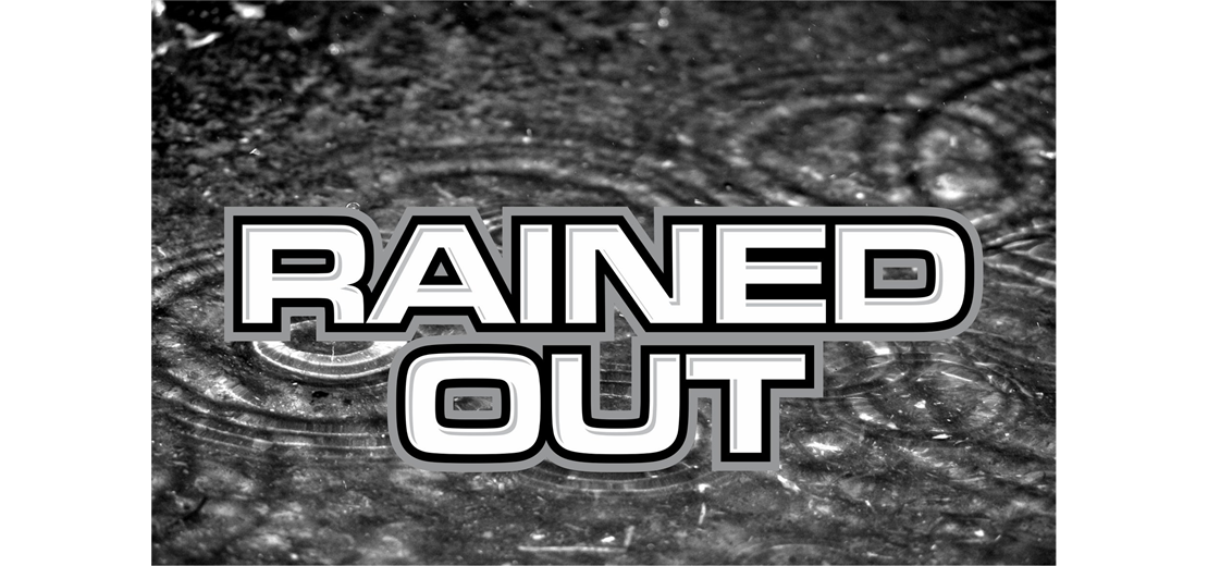 Games Tuesday and Wednesday Postponed Due to Rain!