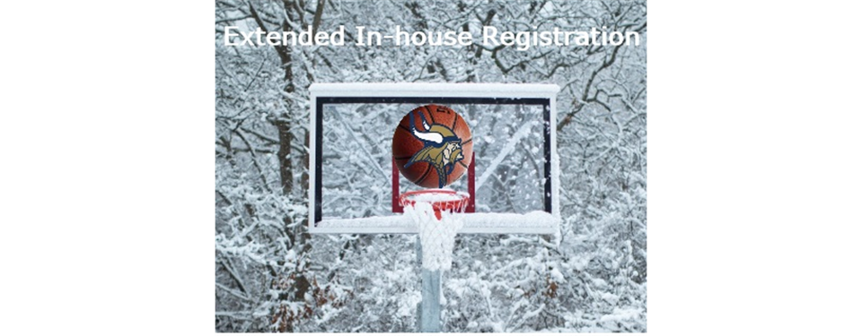 Winter Extended In-house Registration