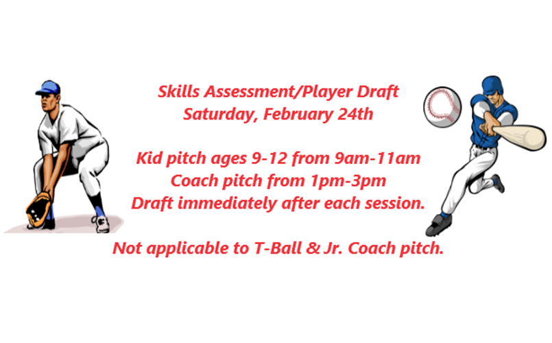 Skills Assessment/Draft Day, Saturday 2/24/24
