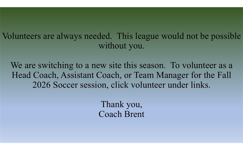 Volunteers are needed