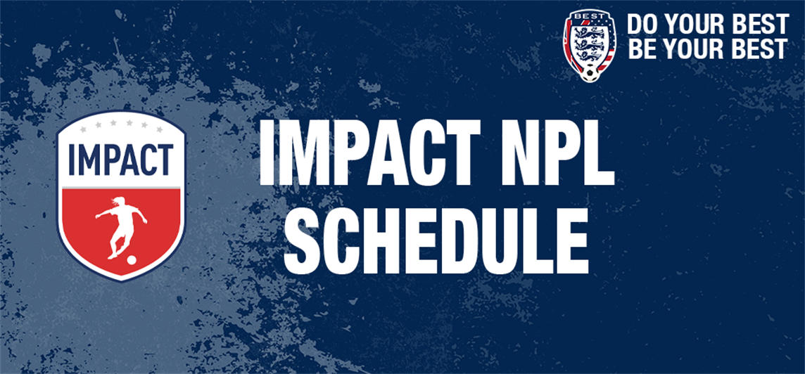 Impact NPL Schedule Released